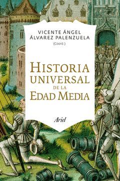 HISTORIA UNIVERSAL DE LA EDAD MEDIA.ARIEL-RUST