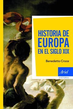 HISTORIA DE EUROPA EN EL SIGLO XIX. ARIEL-HISTORIA-RUST