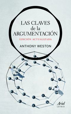 CLAVES DE LA ARGUMENTACION, LAS. ARIEL-LETRAS-RUST