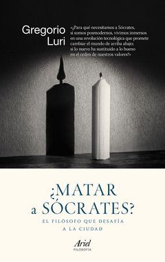 ¿MATAR A SOCRATES?.ARIEL-RUST