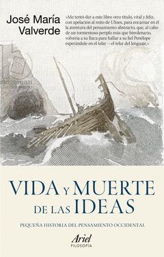VIDA Y MUERTE DE LAS IDEAS.ARIEL-RUST