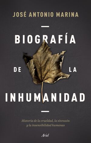 BIOGRAFIA DE LA INHUMANIDAD