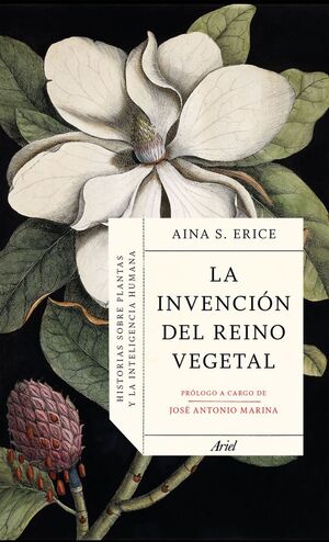 LA INVENCION DEL REINO VEGETAL