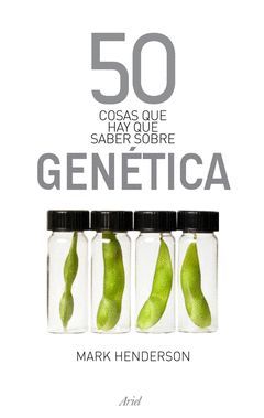 50 COSAS SABER SOBRE GENETICA.ARIEL.CLAVES-RUST