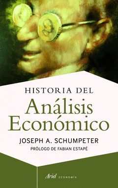 HISTORIA DEL ANÁLISIS ECONÓMICO. ARIEL-ECONOMIA-DURA