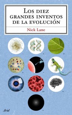 DIEZ GRANDES INVENTOS DE LA EVOLUCION,LOS.ARIEL-RUST