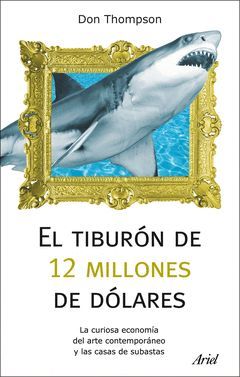 TIBURON DE 12 MILLONES DE DOLARES,EL.ARIEL-RUST