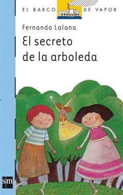 BVA. 13 EL SECRETO DE LA ARBOLEDA