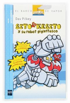 SITO KESITO-1.Y SU ROBOT GIGANTE.BVA-INF