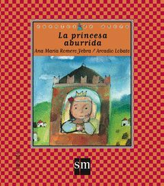 PRINCESA ABURRIDA,LA.CUENTOS AHORA-45