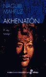 AKHENATON.REY HEREJE.EDHASA-NARRAT HIS-D