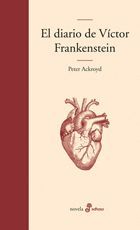 DIARIO DE VÍCTOR FRANKENSTEIN, EL. EDHASA-DURA