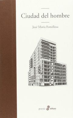 CIUDAD DEL HOMBRE.EDHASA-DURA