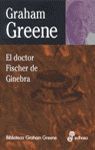 DOCTOR FISCHER DE GINEBRA,EL.EDHASA