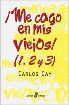 ME CAGO EN MIS VIEJOS!