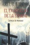 EL EVANGELIO DE LA ESPADA  - BOLSILLO -