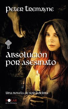ABSOLUCION POR ASESINATO.EDHASA-RUST