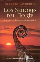 SEÑORES DEL NORTE,LOS.SAJONES, VIKINGOS Y NORMANDOS-3.EDHASA-HISTORIA-DURA