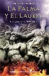 PALMA Y EL LAUREL,LA.EDHASA-DURA