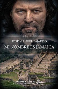 MI NOMBRE ES JAMAICA.EDHASA-DURA