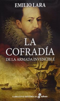 COFRADIA DE LA ARMADA INVENCIBLE,LA.EDHASA