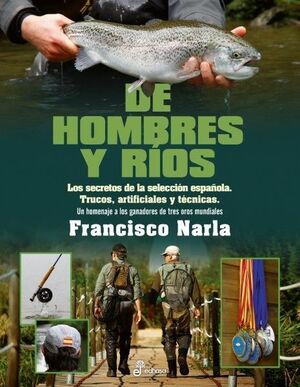 DE HOMBRES Y RIOS