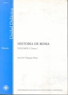 HISTORIA DE ROMA. VOLÚMEN I. TOMO 1
