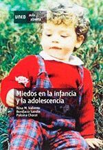 MIEDOS EN LA INFANCIA Y LA ADOLESCENCIA
