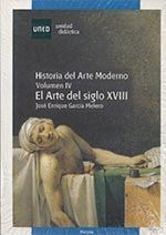 HISTORIA DEL ARTE MODERNO VOLUMEN IV EL ARTE DEL SIGLO XVIII