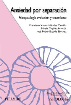 ANSIEDAD POR SEPARACION.PIRAMIDE-PSICOLOGIA-RUST