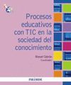 PROCESOS EDUCATIVOS CON TIC EN LA SOCIEDAD DEL CONOCIMIENTO.PIRAMIDE-RUST