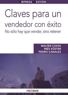CLAVES PARA UN VENDEDOR CON ÉXITO. PIRAMIDE-RUST