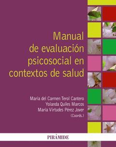 MANUAL DE EVALUACIÓN PSICOSOCIAL EN CONTEXTOS DE SALUD
