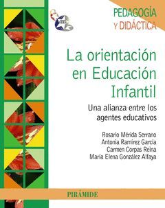 ORIENTACIÓN EN EDUCACIÓN INFANTIL,LA. PIRAMIDE-RUST