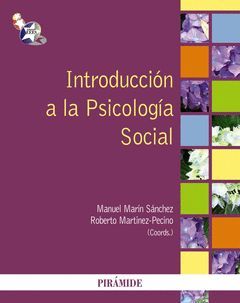 INTRODUCCIÓN A LA PSICOLOGÍA SOCIAL. PIRAMIDE-RUST