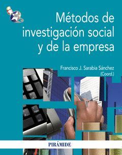 METODOS DE INVESTIGACION SOCIAL Y DE LA EMPRESA. PIRAMIDE-RUST