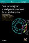 PROGRAMA INTEMO.GUIA PARA MEJORAR LA INTELIGENCIA EMOCIONAL DE LOS ADOLESCENTES.PIRAMIDE-RUST