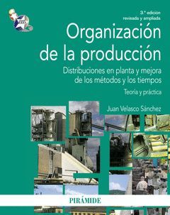 ORGANIZACIÓN DE LA PRODUCCIÓN