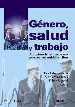 GÉNERO, SALUD Y TRABAJO