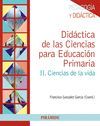 DIDACTICA DE LAS CIENCIAS PARA EDUCACION PRIMARIA-II. CIENCIAS DE LA VIDA.PIRAMIDE-RUST