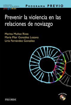 PROGRAMA PREVIO. PREVENIR LA VIOLENCIA EN LAS RELACIONES DE NOVIAZGO.PIRAMIDE-RUST