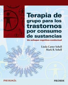 TERAPIA DE GRUPO PARA LOS TRASTORNOS POR CONSUMO DE SUSTANCIAS