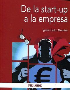 DE LA START-UP A LA EMPRESA
