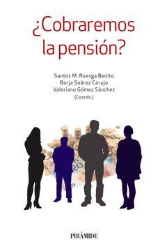 EL FUTURO DE LAS PENSIONES