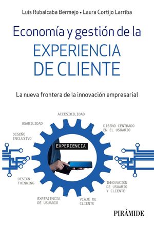 ECONOMIA Y GESTION DE LA EXPERIENCIA DE CLIENTE