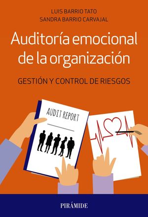 AUDITORÍA EMOCIONAL DE LA ORGANIZACIÓN