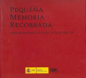 PEQUEÑA MEMORIA RECOBRADA