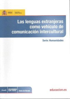 LAS LENGUAS EXTRANJERAS COMO VEHÍCULO DE COMUNICACIÓN INTERCULTURAL