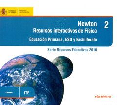 NEWTON. RECURSOS INTERACTIVOS DE FÍSICA. EDUCACIÓN PRIMARIA, ESO Y BACHILLERATO