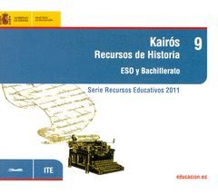 KAIRÓS. RECURSOS DE HISTORIA. ESO Y BACHILLERATO